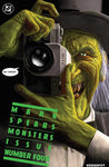 MARK SPEARS MONSTERS #4 CVR A, B, D, E (IN STORES 04/02/2025) ALL COVERS ONE PRICE $20