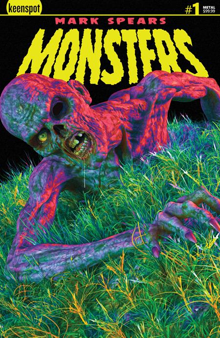 MARK SPEARS MONSTERS #1 Sixth Printing Cvr B Mark Spears Zombie Metal Var